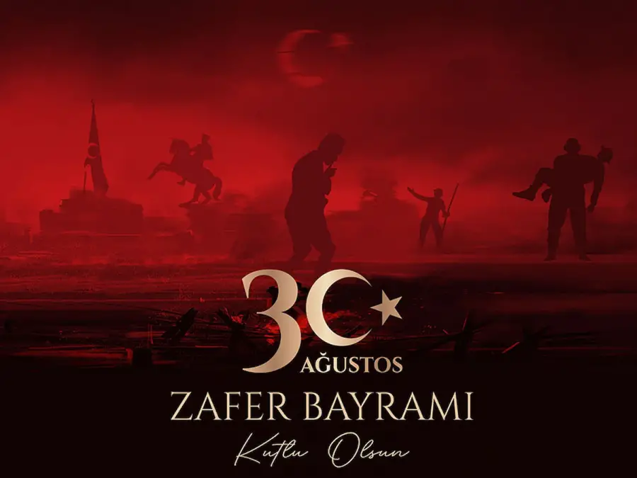 30 Ağustos Zafer Bayramınız Kutlu Olsun